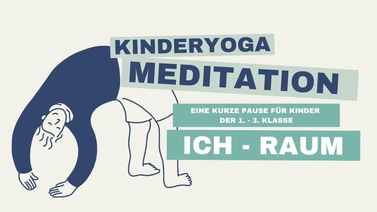 Ich-Raum-Meditation für Kinder