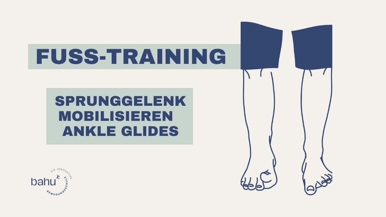 Sprunggelenk mobilisieren – Ankle Glides